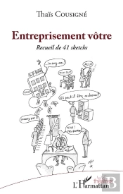 Entreprisement Votre - Recueil De 41 Sketchs