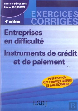 Bertrand.pt - Entreprises En Difficulté ; Instruments De Crédit Et De Paiement (4e Édition)