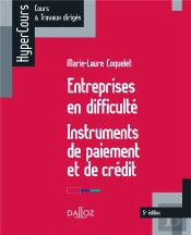 Entreprises En Difficulté ; Instruments De Paiement Et De Crédit (5e Édition)
