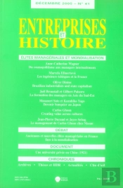 Entreprises Et Histoire N.41 ; Élites Managériales Et Mondialisation