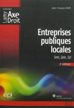 Bertrand.pt - Entreprises Publiques Locales 2e Edition