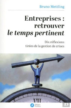 Bertrand.pt - Entreprises ; Retrouver Le Temps Pertinent