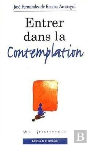 Entrer Dans La Contemplation