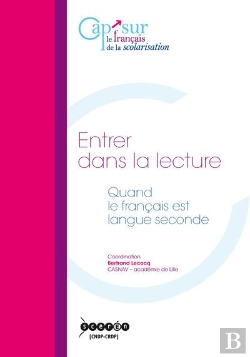 Bertrand.pt - Entrer Dans La Lecture ; Quand Le Français Est Langue Seconde