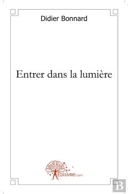 Bertrand.pt - Entrer Dans La Lumière
