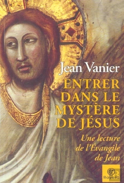 Bertrand.pt - Entrer Dans Le Mystere De Jesus ; Une Lecture De L'Evangile De Jean