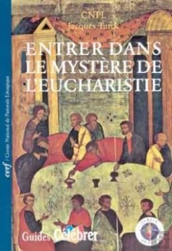 Bertrand.pt - Entrer Dans Le Mystere De L'Eucharistie