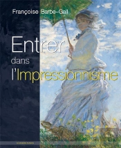 Entrer Dans L'Impressionnisme
