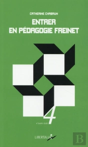 Entrer En Pédagogie Freinet