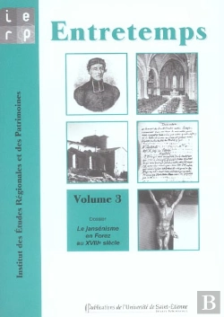 Bertrand.pt - Entretemps N.3 ; Le Jansenisme En Forez Au Xviii Siecle