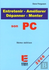 Entretenir Ameliorer Depanner Son Pc