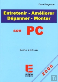 Bertrand.pt - Entretenir Ameliorer Depanner Son Pc