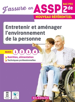 Bertrand.pt - Entretenir Et Aménager L'Environnement De La Personne : 2de Bac Pro Assp ; Pochette De L'Élève (Édition 2022)