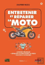 Entretenir Et Reparer Sa Moto