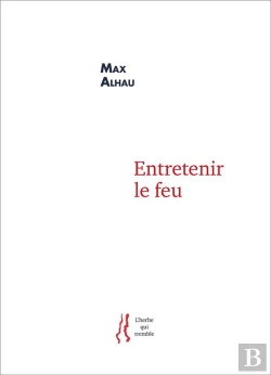 Bertrand.pt - Entretenir Le Feu