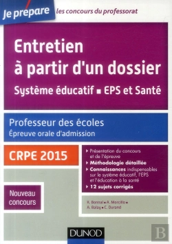 Bertrand.pt - Entretien À Partir D'Un Dossier ; Système Éducatif ; Eps Et Santé ; Crpe 2015 ; Oral Admission