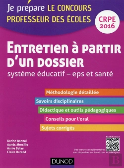 Bertrand.pt - Entretien À Partir D'Un Dossier ; Système Éducatif, Eps, Santé ; Oral D'Admission ; Crpe 2016