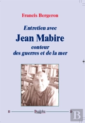Entretien Avec Jean Mabire ; Conteur Des Guerres Et De La Mer
