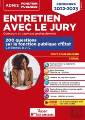 Entretien Avec Le Jury - 200 Questions Sur La Fonction Publique D'Etat - Categ - Oral - Concours 202