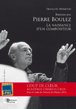 Bertrand.pt - Entretien Avec Pierre Boulez ; La Naissance D'Un Compositeur