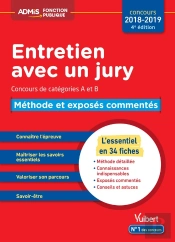 Entretien Avec Un Jury ; Catégories A Et B ; Méthodes Et Exposés Commentés (Concours 2018/21019)