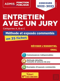 Bertrand.pt - Entretien Avec Un Jury - Concours De Categories A, B Et C - Methodes Et Exercices - L'Essentiel En 3