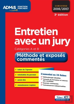 Bertrand.pt - Entretien Avec Un Jury Methode Et Exposes Commentes 3e Edt 2016 2017