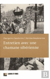 Entretien Avec Une Chamane Sibérienne