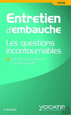 Bertrand.pt - Entretien D'Embauche ; Les Questions Incontournables (4e Édition)