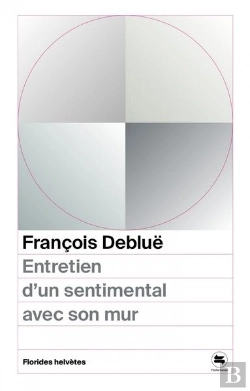 Bertrand.pt - Entretien D'Un Sentimental Avec Son Mur