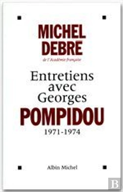 Bertrand.pt - Entretiens Avec Georges Pompidou
