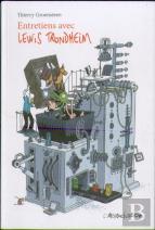 Entretiens Avec Lewis Trondheim