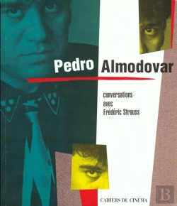 Bertrand.pt - Entretiens Avec Pedro Almodovar