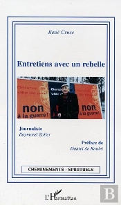 Entretiens Avec Un Rebelle