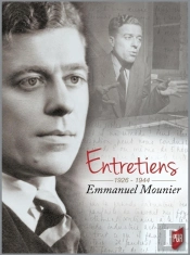 Entretiens Emmanuel Mounier, 1926-1944