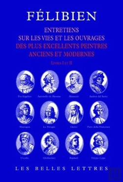 Bertrand.pt - Entretiens : Entretiens Sur Les Vies Et Sur Les Ouvrages Des Plus Excellents Peintres Anciens Et Modernes (Livres I Et Ii).