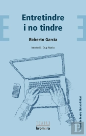 Entretindre I No Tindre