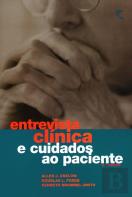 Entrevista Clínica e Cuidados ao Paciente