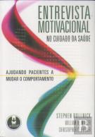 Entrevista Motivacional no Cuidado da Saúde