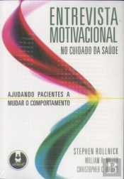 Entrevista Motivacional no Cuidado da Saúde