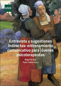 Bertrand.pt - Entrevista Y Sugestiones Indirectas: Entrenamiento Comunicativo Para Jovenes Psi