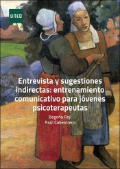 Entrevista Y Sugestiones Indirectas: Entrenamiento Comunicativo Para Jovenes Psi