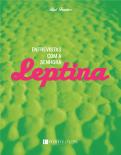 Entrevistas com a Senhora Leptina