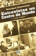 Entrevistas no Centro do Mundo