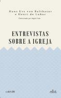 Entrevistas sobre a Igreja
