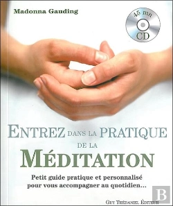 Bertrand.pt - Entrez Dans La Pratique De La Meditation