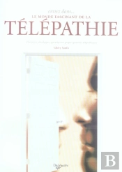 Entrez Dans Le Monde Fascinant De La Télépathie
