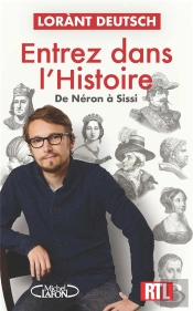 Entrez Dans L'Histoire Tome 2 : De Néron À Sissi