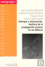 Entropía E Información. Análisis De La Propagación Sísmica En Las Béticas