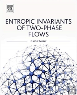Bertrand.pt - Entropic Invariants Of Two-Phase Flows